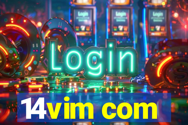 14vim com